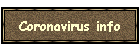 Coronavirus info